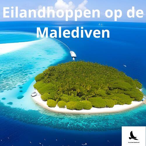 eilandhoppen op de Malediven